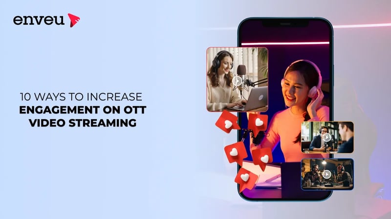 Engagement on OTT Video Streaming