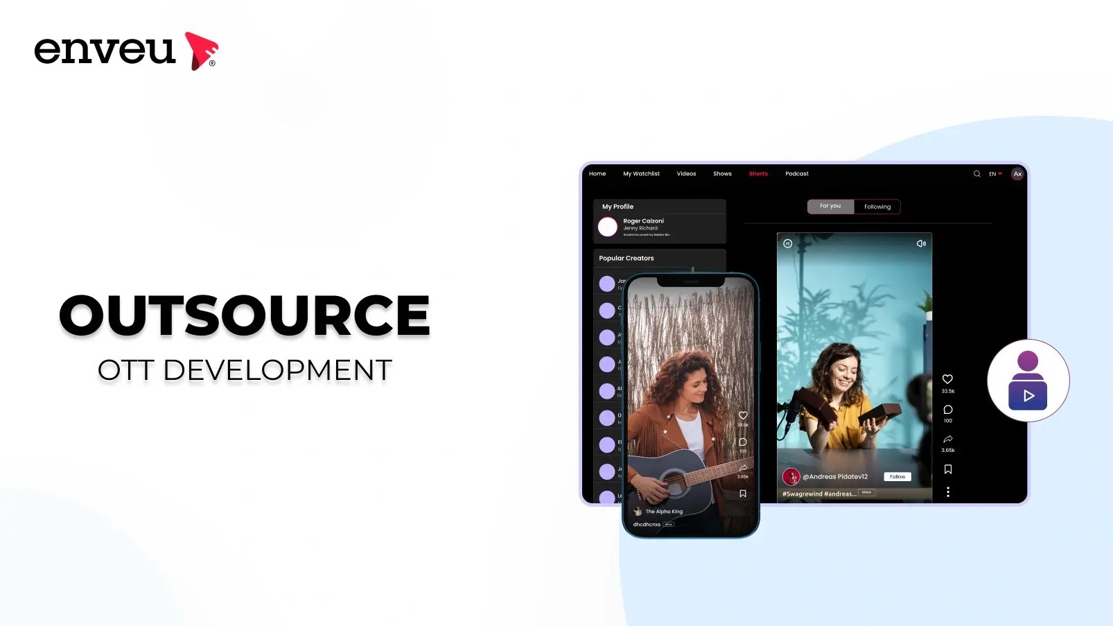  Content Creator should Outsource OTT Development