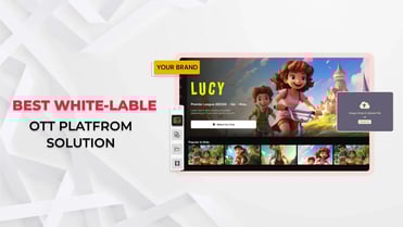 Top 7 Best White label OTT Platform Solution | Enveu