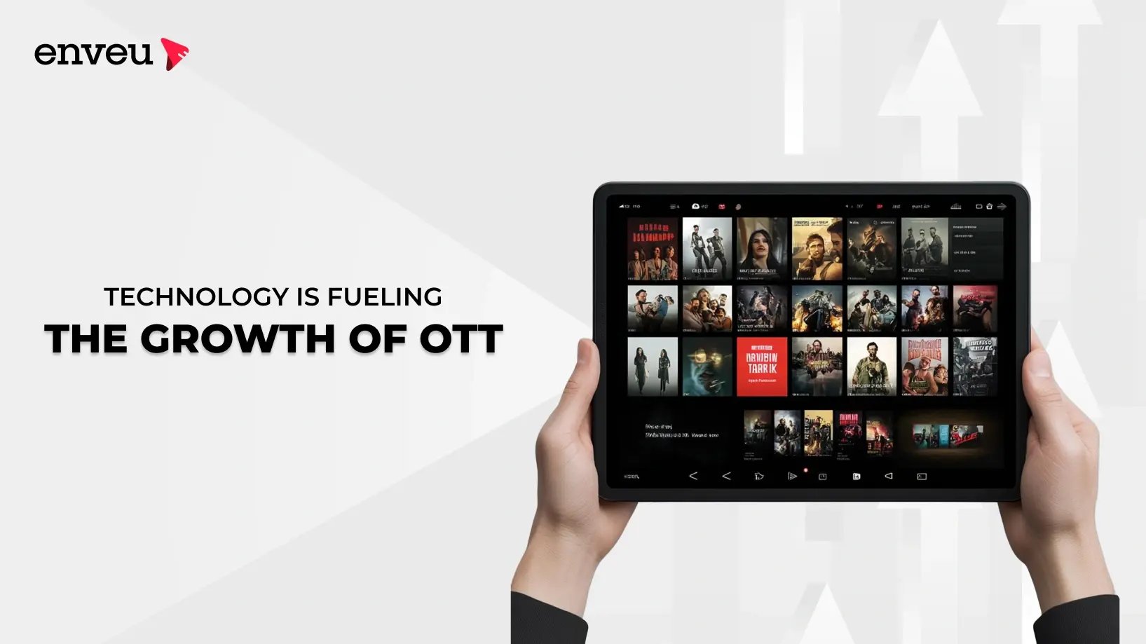 How Technology is Fueling the Growth of OTT