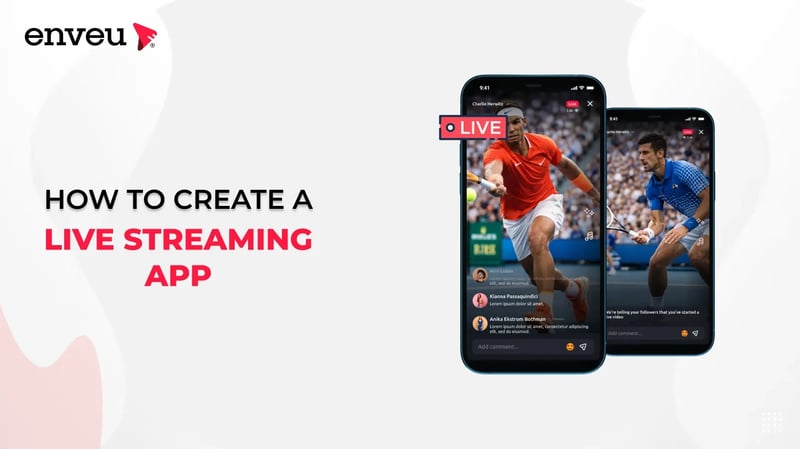 How To Create Live Streaming App