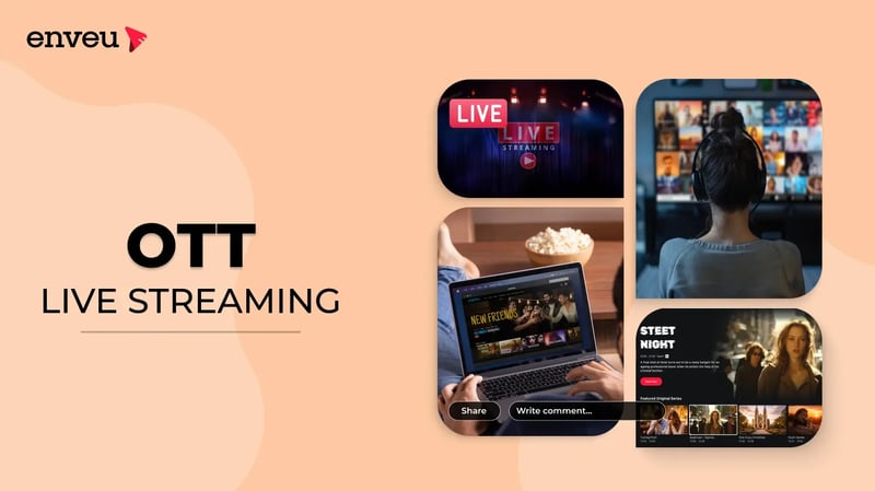 OTT Live Streaming