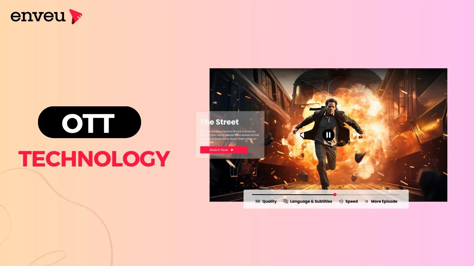 OTT Technology