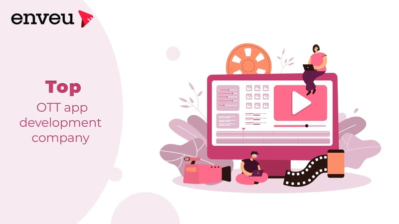 OTT App Development Company