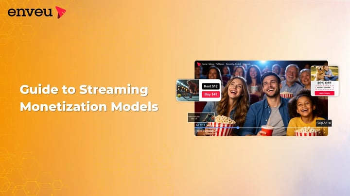 Streaming Monitization