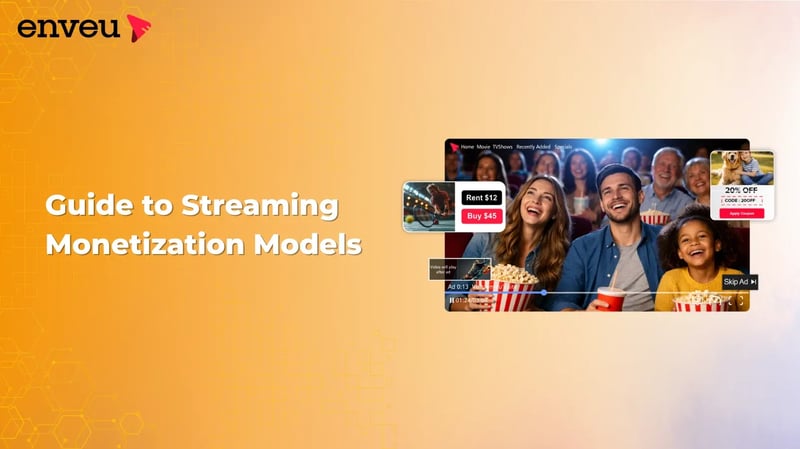 Streaming Monitization