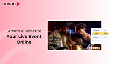 Uncover New Revenue Streams with Enveu Interactive Live Video Solution | Enveu
