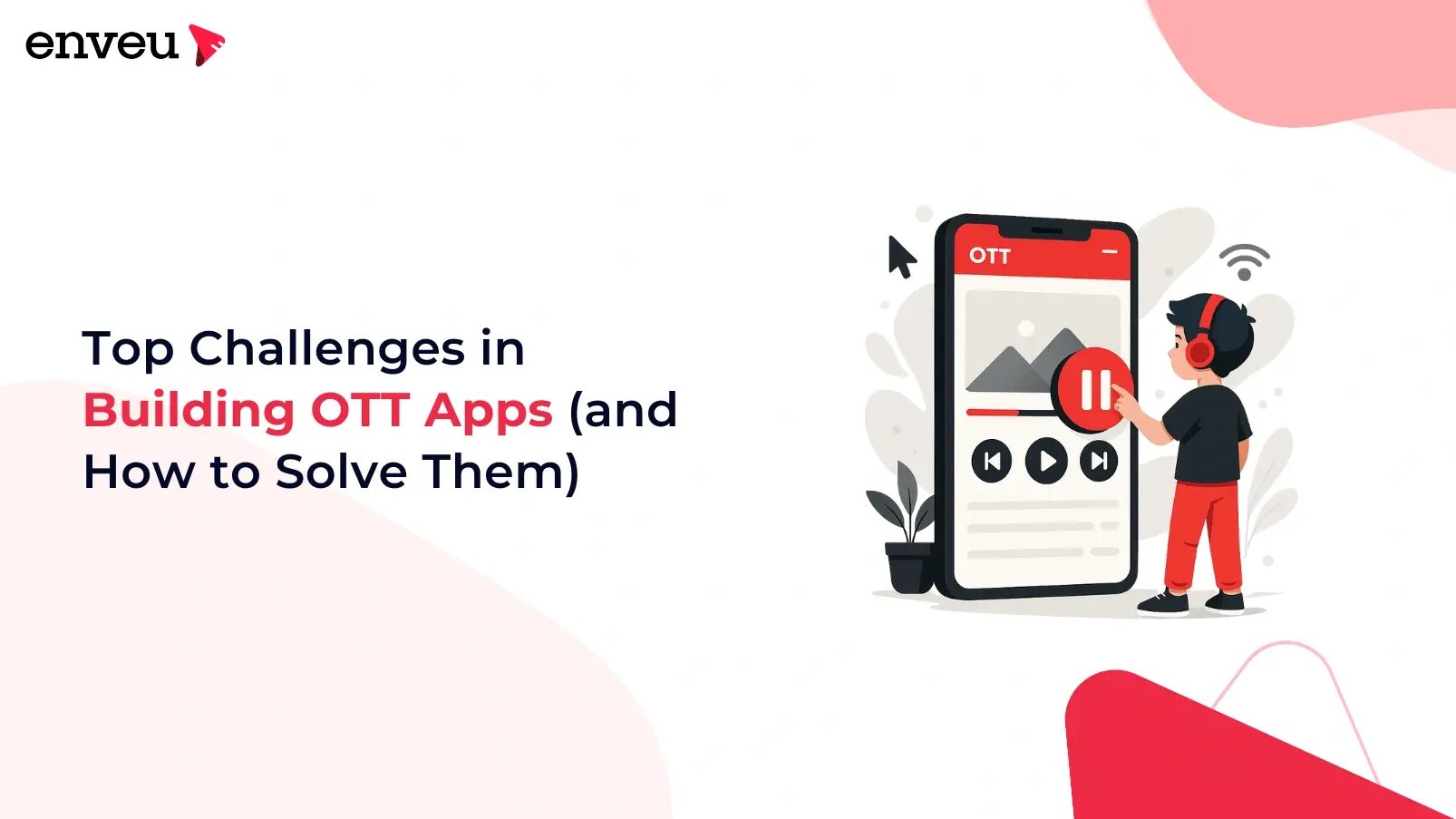 Building OTT Apps