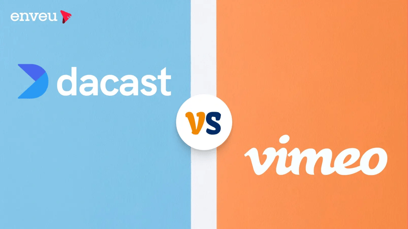 Dacast vs Vimeo