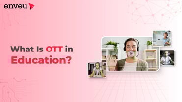 OTT Education