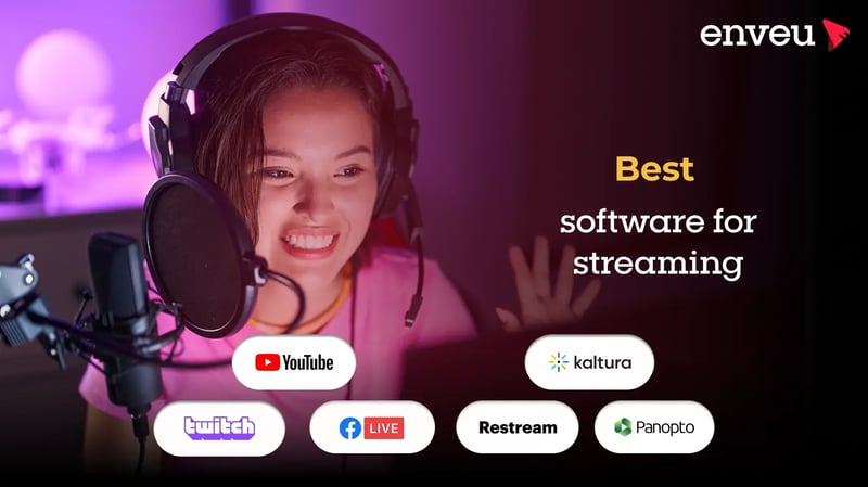 Best Streaming Software
