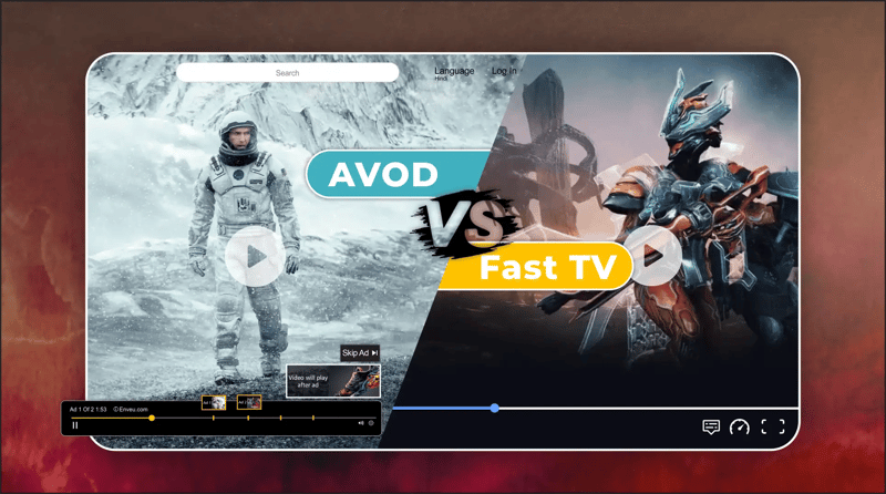 FAST vs AVOD: Decoding the Best Streaming Choice