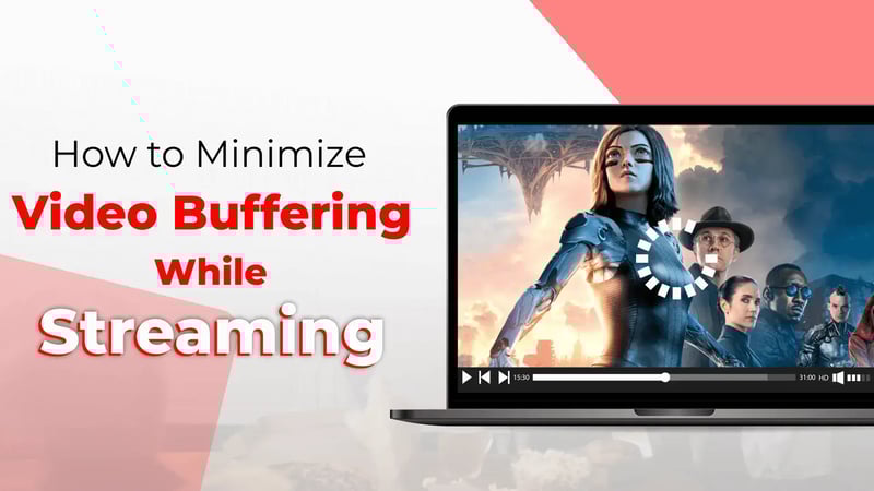 How to Minimize Video Buffering While Streaming - Enveu
