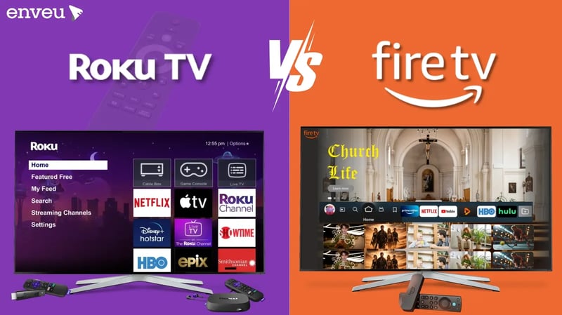 Roku TV vs Fire TV Stick