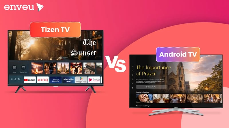 Tizen TV vs Android TV