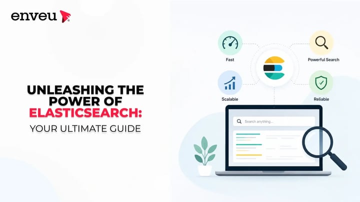 Unleashing the Power of Elasticsearch