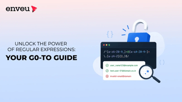 Unlock the Power of Regular Expressions: Your Go-To Guide | Enveu