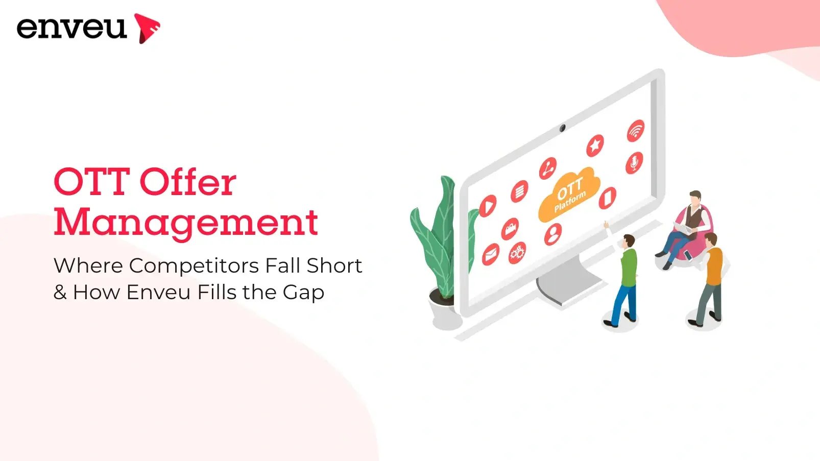 OTT Offer Management