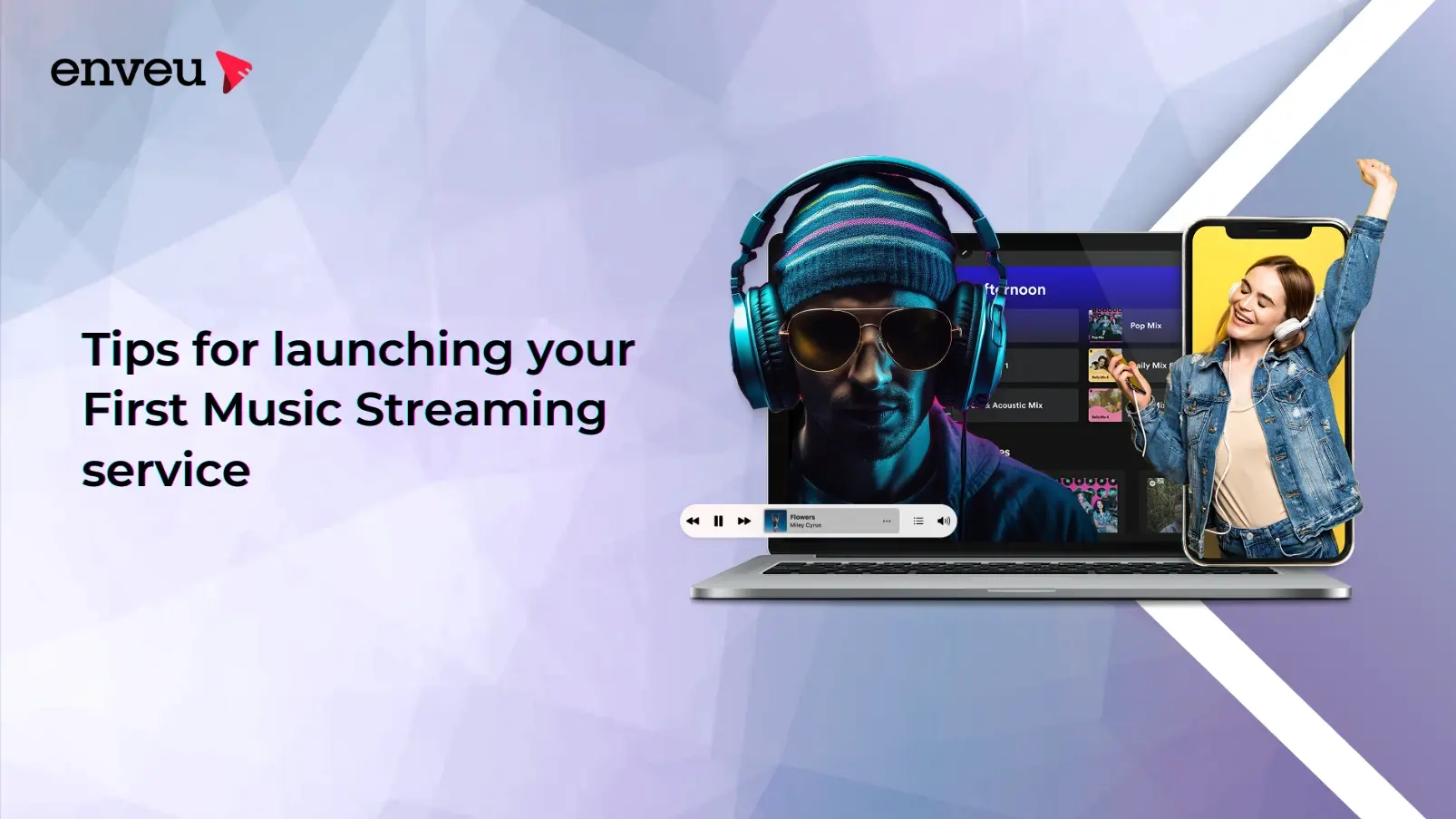 Tips for launching your first music streaming service
