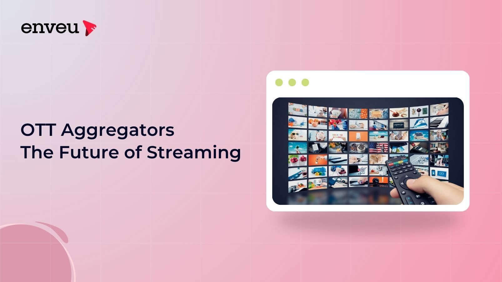 OTT Aggregators