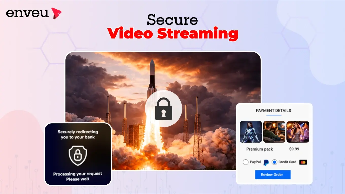 Ultimate Guide: Secure Video Streaming Beyond Encryption