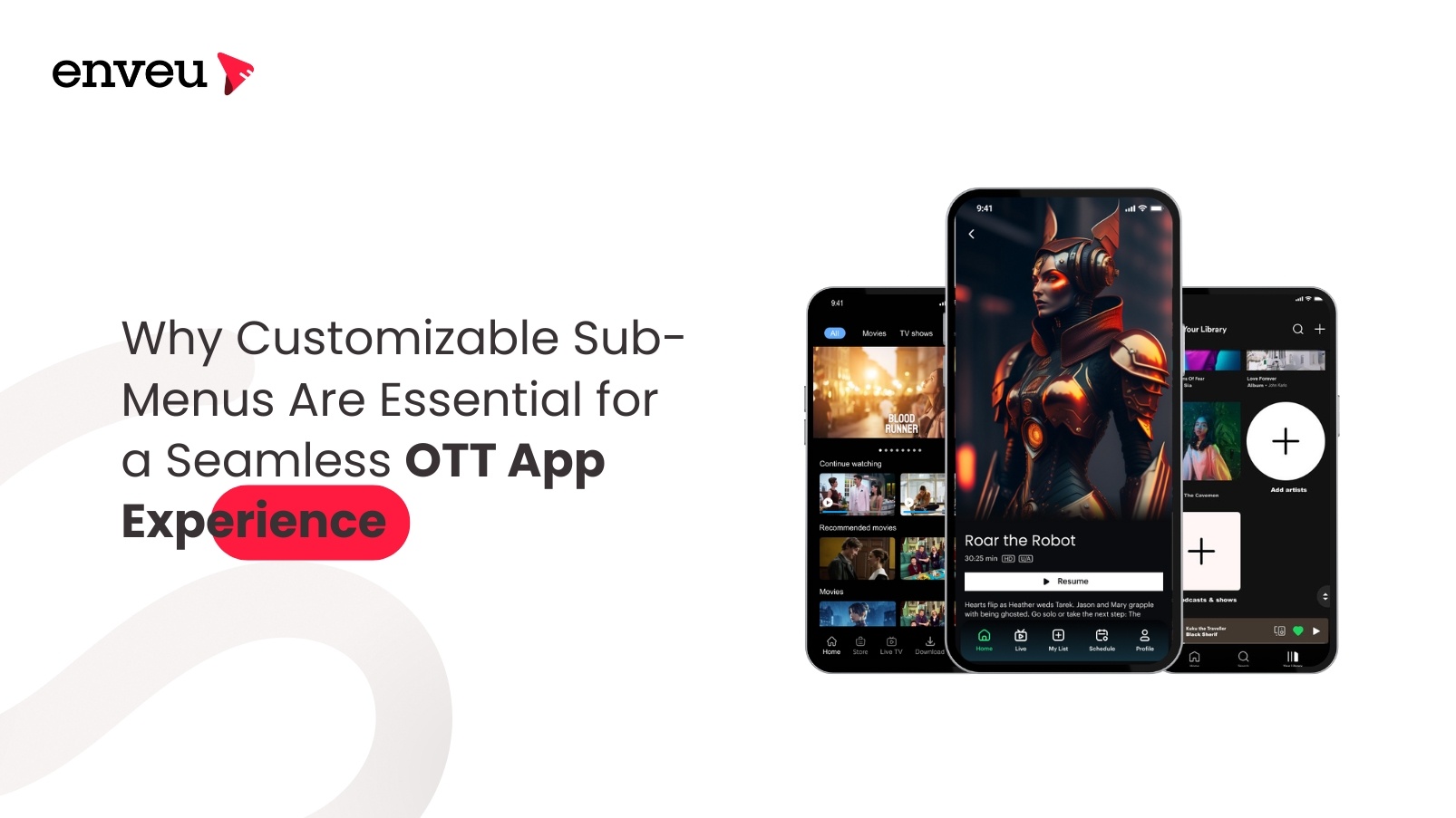 Why Customizable Sub-Menus Are Essential for a Seamless OTT App Experience?