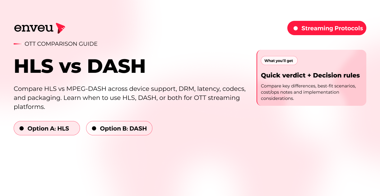 HLS vs MPEG-DASH: Key Differences for Streaming