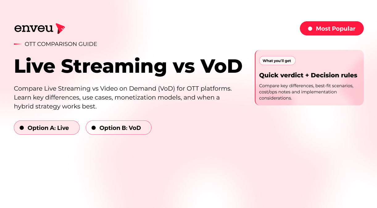 Live Streaming vs VOD: Key Differences for OTT Platforms