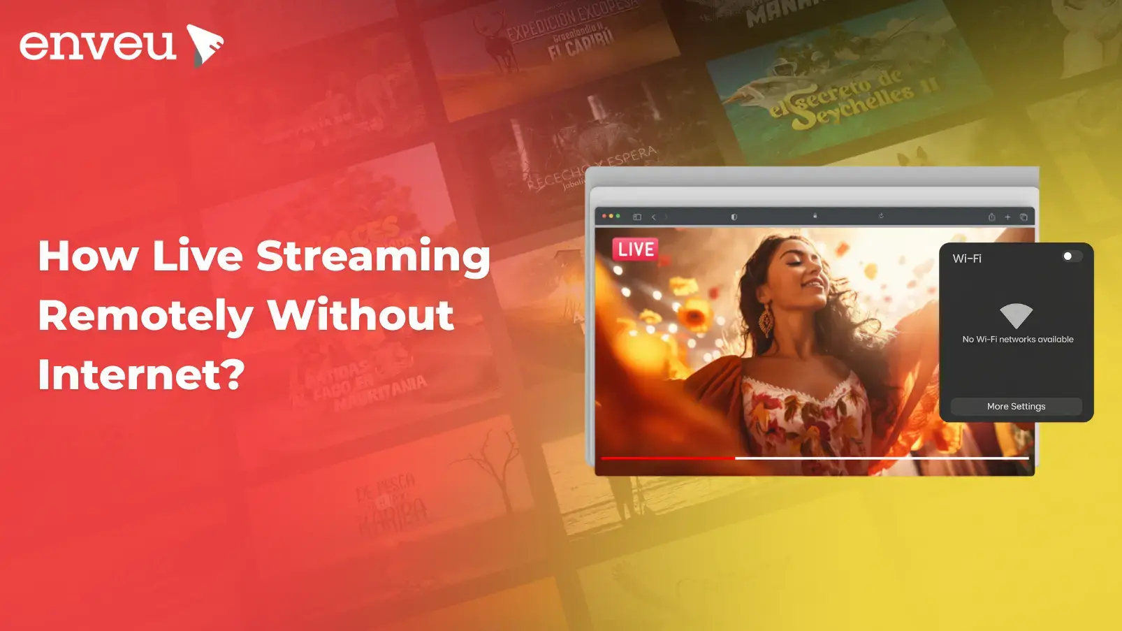 How Live Streaming Remotely Without Internet