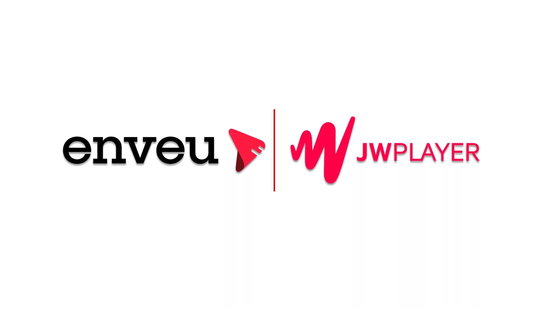 Enveu and JW Player Announce Strategic Partnership to Scale End-to-End Video Streaming Solutions