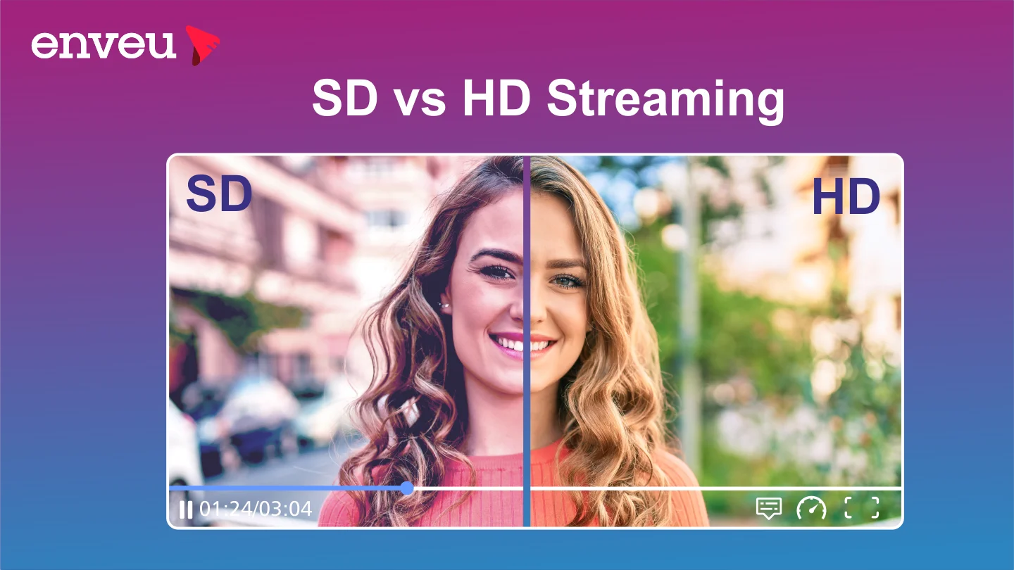 HD vs SD Streaming: Unveiling Visual Brilliance in Your Entertainment Experience
