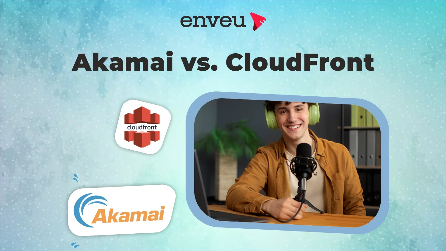 Akamai vs. CloudFront: A Detailed Comparison for Content Delivery Kings
